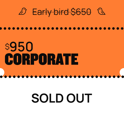 corporate Ticket. Sold out.